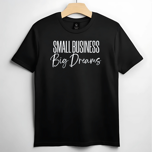 Small Business Big Dreams